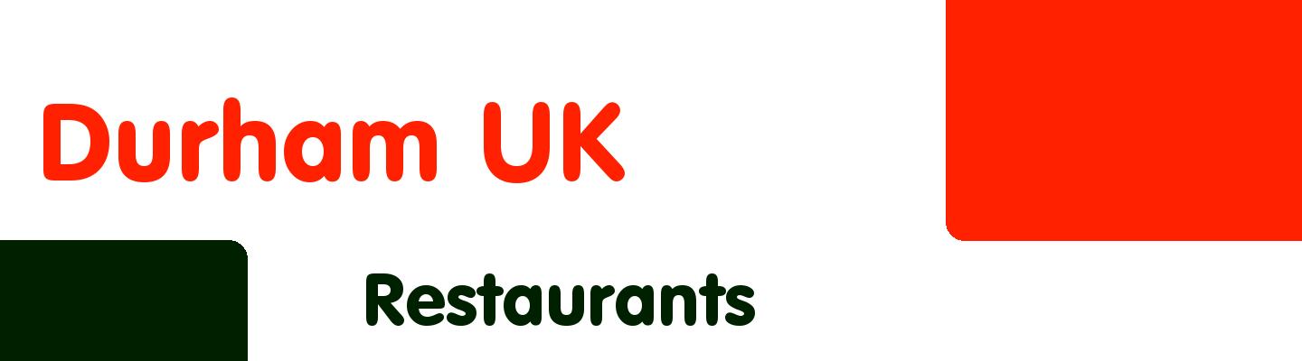 Best restaurants in Durham UK - Rating & Reviews
